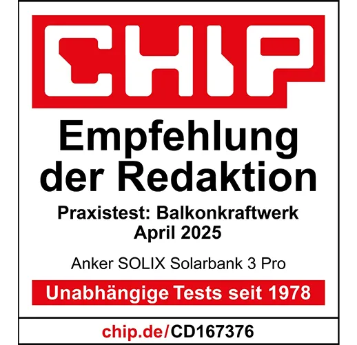 CHIP Siegel „Empfehlung der Redaktion“ für die Anker SOLIX Solarbank 3 Pro im Praxistest Balkonkraftwerk