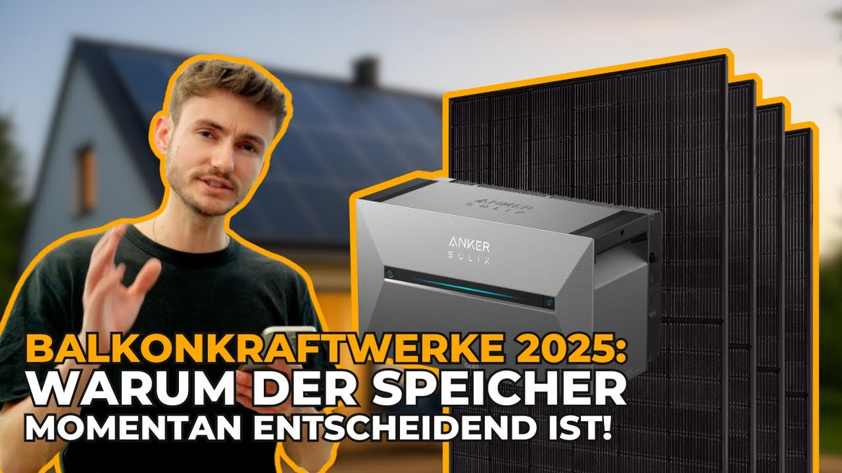 Balkonkraftwerk: Warum der Speicher momentan entscheidend ist